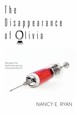 The Disappearance of Olivia - Ryan, Nancy E