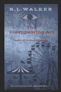 The Disappearing ACT: ACT 1