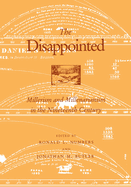 The Disappointed: Millerism and Millerarianism in the Nineteenth Century