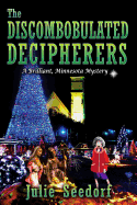 The Discombobulated Decipherers: A Brilliant Minnesota Mystery