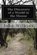 The Discovery of a World in the Moone