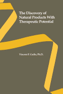 The Discovery of Natural Products with Therapeutic Potential - Gullo, Vincent Philip