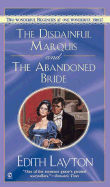 The Disdainful Marquis, the and Abandoned Bride