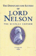 The Dispatches and Letters of Lord Nelson: 1795 to 1797 Vol 2