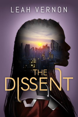 The Dissent - Vernon, Leah