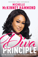 The Diva Principle: Divine Inspiration for Victorious Attitude
