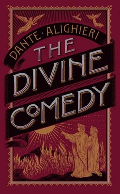 The Divine Comedy (Barnes & Noble Collectible Editions) - Dante, and Longfellow, Henry Wadsworth (Translated by)