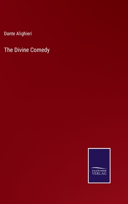 The Divine Comedy - Alighieri, Dante