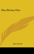 The Divine Fire