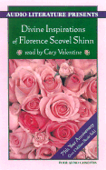 The Divine Inspirations of Florence Scovel Shinn