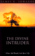 The Divine Intruder