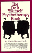 The Do-It-Yourself Psychotherapy Book