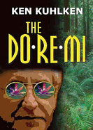 The Do-Re-Mi Lib/E - Kuhlken, Ken, and Poisoned Pen Press (Prologue by), and Porter, Ray (Read by)