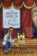 The Doctor Dines in Prague