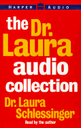 The Doctor Laura Audio Collection