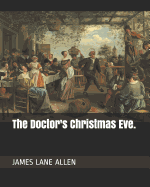 The Doctor's Christmas Eve.