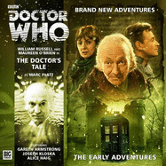 The Doctor's Tale - Platt, Marc, and Russell, William (Read by), and O'Brien, Maureen (Read by)