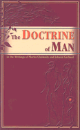 The Doctrine of Man: In the Writings of Martin Chemnitz and Johann Gerhard
