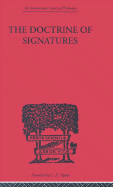 The Doctrine of Signatures: A Defence of Theory in Medicine