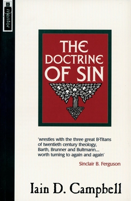 The Doctrine of Sin - Campbell, Iain D