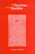 The Doctrine of the Buddha: The Religion of Reason and Meditation