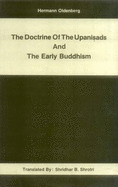 The Doctrine of the Upanisads and the Early Buddhism