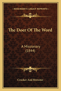 The Doer Of The Word: A Missionary (1844)