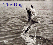 The Dog: 100 Years of Classic Photography