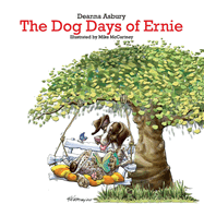 The Dog Days of Ernie: Volume 1