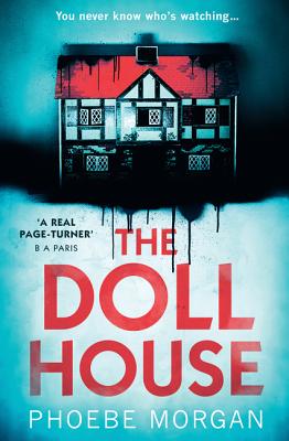 The Doll House - Morgan, Phoebe