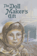 The Doll Maker's Gift