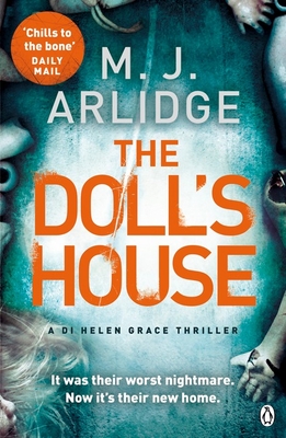 The Doll's House: DI Helen Grace 3 - Arlidge, M. J.