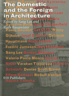 The Domestic and the Foreign: Architecture in Globalisation