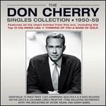 The Don Cherry Singles Collection: 1950-1959