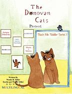 The Donovan Cats Present