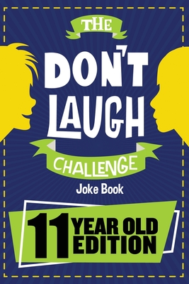 The Don't Laugh Challenge - 11 Year Old Edition - Billy Boy