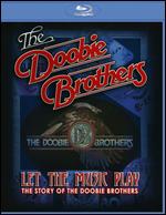 The Doobie Brothers: Let the Music Play [Blu-ray] - 