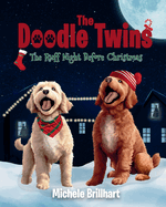 The Doodle Twins - Ruff Night Before Christmas