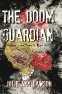 The Doom Guardian: Chronicles of Cambrea: Book One