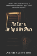 The Door at the Top of the Stairs