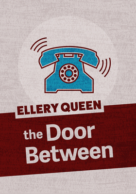 The Door Between - Queen, Ellery