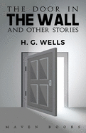 The door in THE WALL and other stories