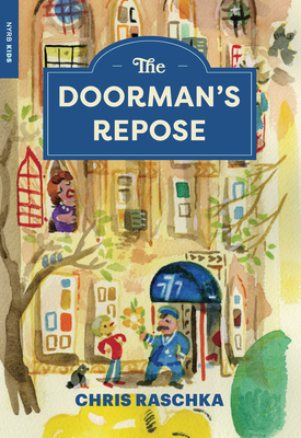 The Doorman's Repose - Raschka, Chris