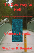 The Doorway to Hell: A Fantasy Novella