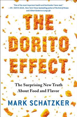 The Dorito Effect - Schatzker, Mark