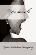 The Double (Classic Edition)