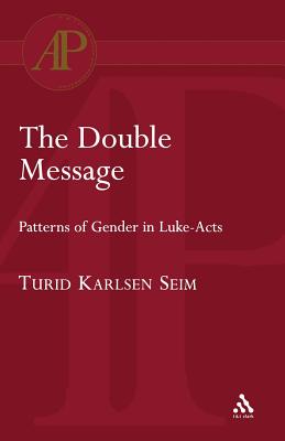 The Double Message - Seim, Turid Karlsen