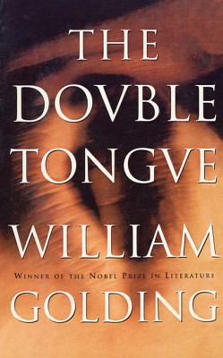 The Double Tongue - Golding, William, Sir