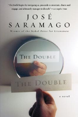 The Double - Saramago, Jose, and Costa, Margaret Jull (Translated by)