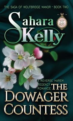 The Dowager Countess - Kelly, Sahara